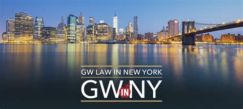 Gwny 6th Annual On Campus Welcome Reception Gw Law The George