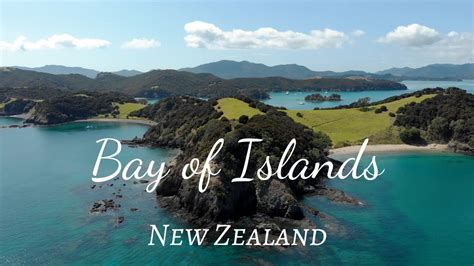Summer In New Zealand Bay Of Islands 4k Urupukapuka Islands Youtube