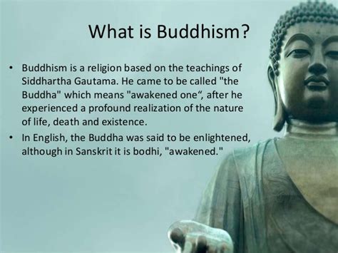 People say it's not a religion, it's a philosophy or it's just a way of life and of course some people do say it's a religion. Teachings of Buddhism in Management
