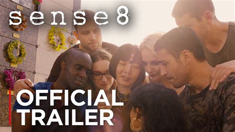 Sense8 Season 2 Official Trailer Hd Netflix Sense 8 กวีนิพนธ์ เกมออนไลน์ ผู้เล่นหลาย