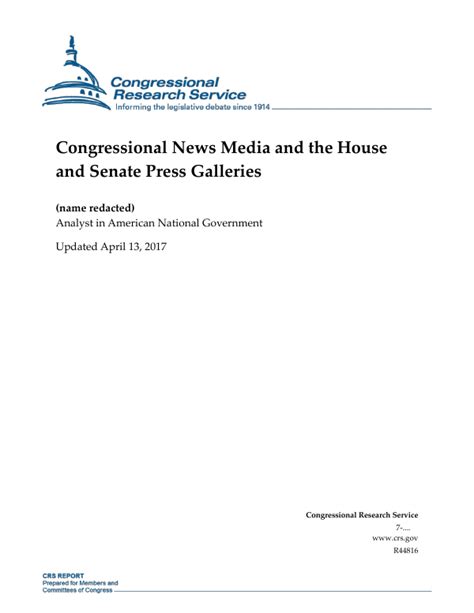 Congressional News Media And The House And Senate Press Galleries