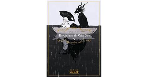 The Girl From The Other Side Siúil A Rún Volume 5 By Nagabe