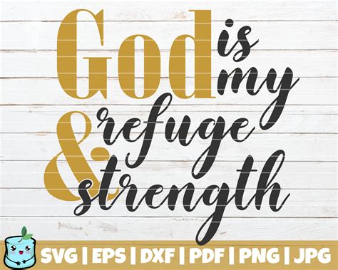 God Is My Refuge And Strength Svg Cut File Commercial Use Etsy