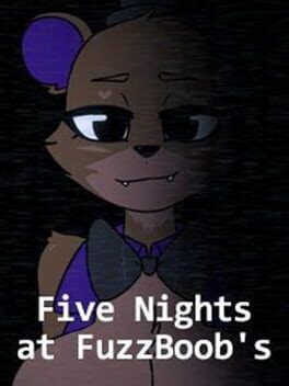 Five Nights At Fuzzboob S