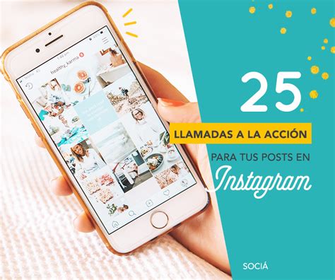 25 Llamadas A La Acción Para Tus Posts En Instagram