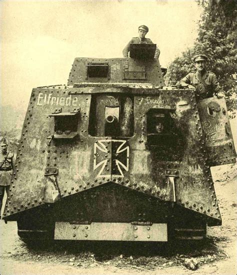 Ww1 German A7v Tank “elfriede” World War One Tank Army Tanks