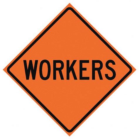 Eastern Metal Signs And Safety Workers Ahead Traffic Sign Sign Legend