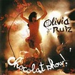 Olivia Ruiz - Chocolat Show! (2007, CD) | Discogs