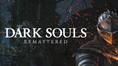 Dark Souls Remastered Lanzado Por Sorpresa En Steam Mediavida