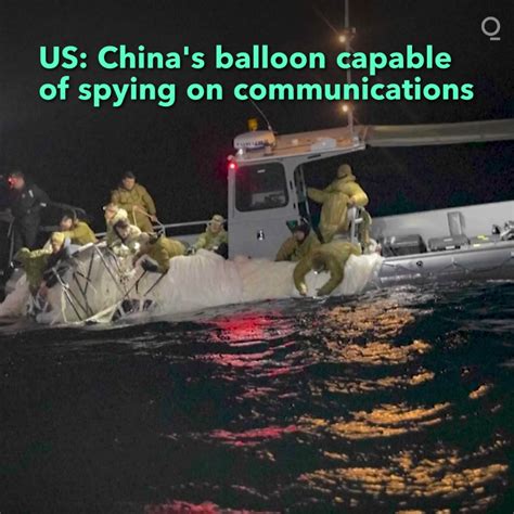 China S Balloon Was Capable Of Collecting Communications Signals Part