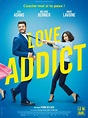 Casting du film Love Addict : Réalisateurs, acteurs et équipe technique ...