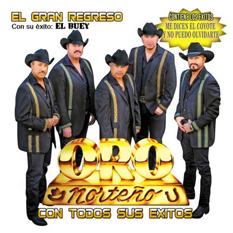 Oro Norteño Albums Songs Playlists Listen On Deezer