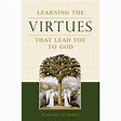 Learning the Virtues - St. Paul's Catholic Books & Gifts
