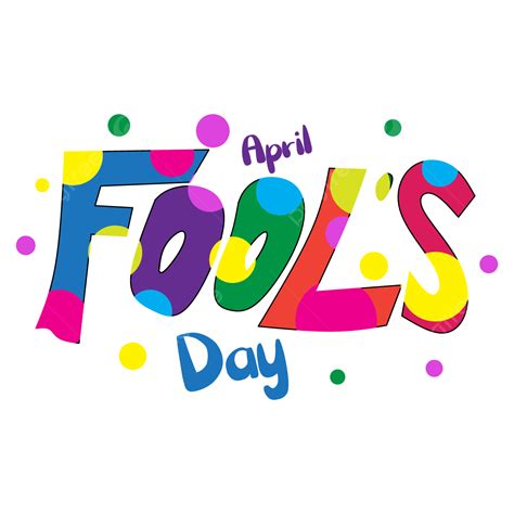 April Fools Day Vector Hd Images April Fool S Day Text Crazy Fun