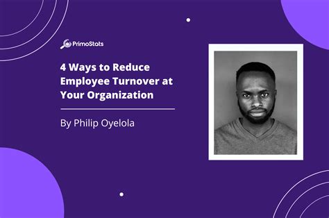 4 Ways To Reduce Employee Turnover At Your Organization