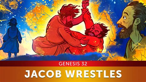 Sunday School Lesson Jacob Wrestles With God Genesis 32 Bible Teaching Stories For Vbs