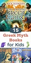 What are the Best Greek Mythology Books for Kids? | Imagination Soup
