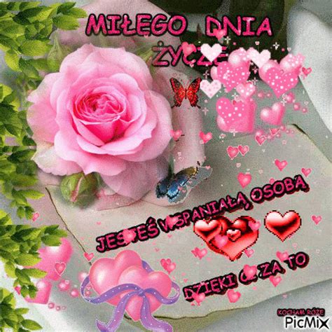Maybe you would like to learn more about one of these? milego dnia - PicMix