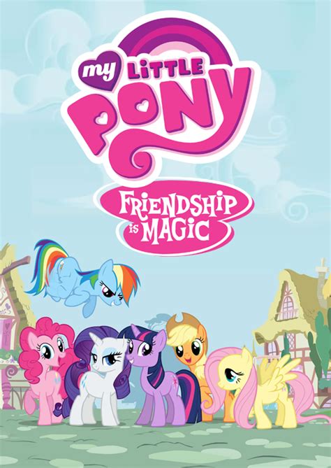 My Little Pony Friendship Is Magic 2010 The Anarcho Geek Review