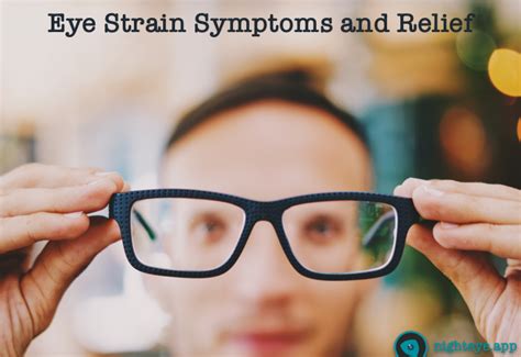 Eye Strain Symptoms And Relief Night Eye