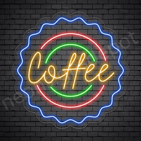 Coffee Neon Sign Coffee Cap Neon Signs Depot