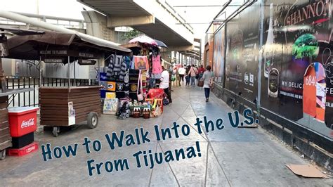 How To Cross Into The Us From Tijuana Mexico Using The San Ysidro