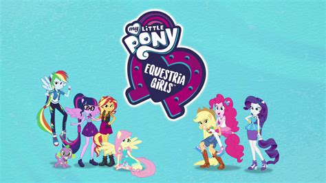 My Little Pony Equestria Girls Better Together Tv Series 2017 2018