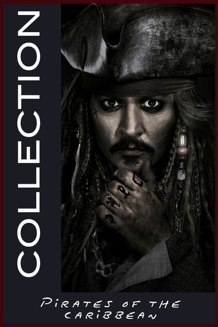 Pirates Of The Caribbean Collection Posters — The Movie Database Tmdb