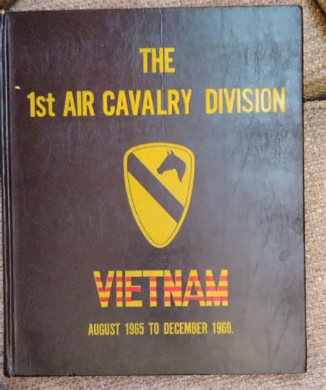 First Team 1st Air Cavalry Division Vietnam 1965 1969 Hardcover 1970