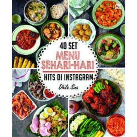 Yuk, bunda temukan resep resep makanan yang bervariasi di citarasa indonesia. Jual Termurah - Buku Resep Masakan 40 Set Menu Sehari Hari ...