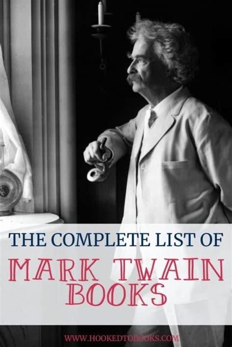 Complete List Of Mark Twain Books Hooked To Books