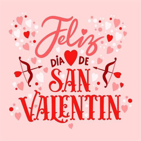 The Phrase Feliz Dia De San Valentine S Day Written In Red On A Pink Background