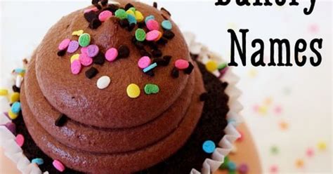 The sundae bar, the dessert cracker, cookie in pie, better butter cake, the cakewalk street, freezy fruitcake, etc. 75 Cute and Creative Bakery Names | Sweet, Bakery names and Bakeries