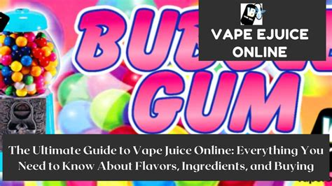 The Ultimate Guide To Vape Juice Online Everything You Need To Know A
