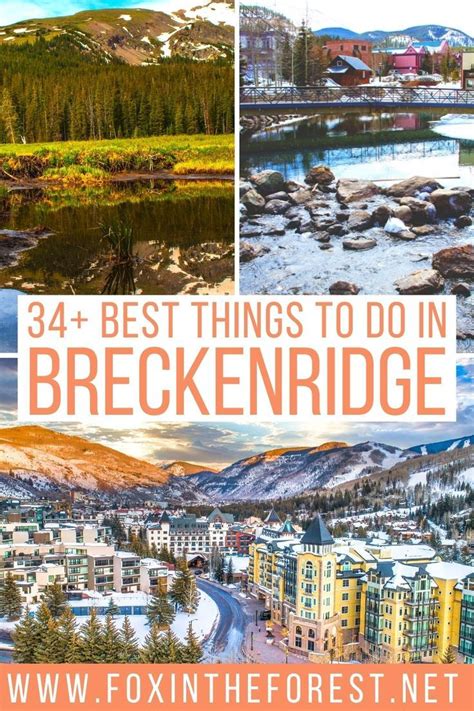 34 Incredibly Awesome Things To Do In Breckenridge Any Time Of Year