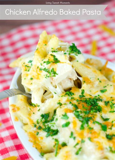 Chicken Alfredo Baked Pasta Living Sweet Moments