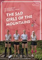The Sad Girls of the Mountains (2019)