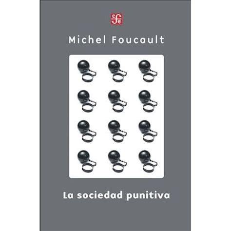 Libro La Sociedad Punitiva Michel Foucault Sbs Librerias