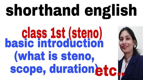 Shorthand English Basic Introduction About Steno Scope Of Steno