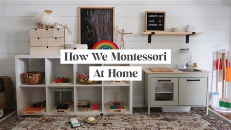 How We Montessori At Home With A Toddler 18 Months Youtube