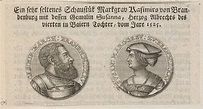 - [A medal of Casimir, Margrave of Brandenburg-Bayreuth and Susanna of ...
