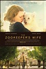 The Zookeeper's Wife (2017) Poster #1 - Trailer Addict