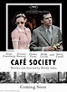 Movie review: Café Society - Ramblin' with Roger