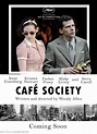 «Café Society» (2016) escrita y dirigida por Woody Allen (USA)