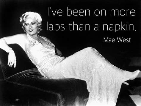 Mae West Quotes Brave Muse Nostalgia After Life Thing 1 Va Va Voom Sex Symbol Pics Art