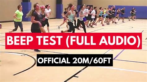 Beep Test Full Audio 20m60ft How To Do The Beep Test Instructions