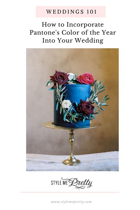 How To Incorporate Pantones Color Of The Year Into Your Wedding In