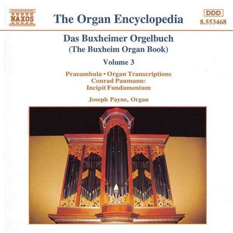 Joseph Payne The Buxheim Organ Book Vol3 Flac Boxsetme