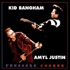 Kid Bangham & Amyl Justin – Pressure Cooker (1997, CD) - Discogs