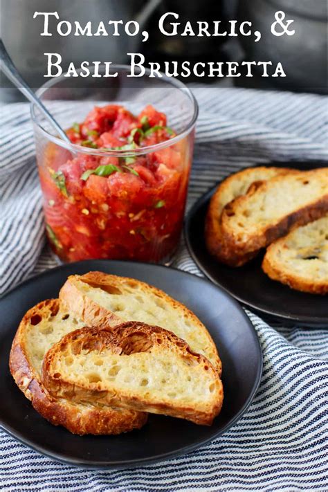 Tomato Garlic And Basil Bruschetta Karens Kitchen Stories